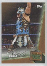 2019 Topps WWE Money in the Bank Bronze Kalisto #43 e6j
