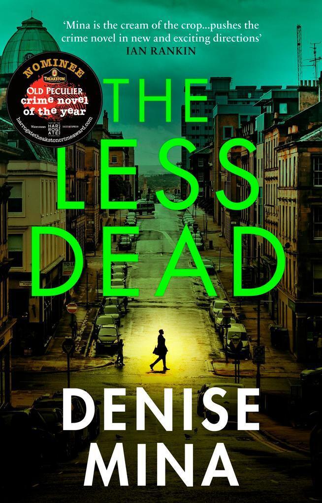 Thumbnail - The Less Dead | Denise Mina | 2021 | Englisch