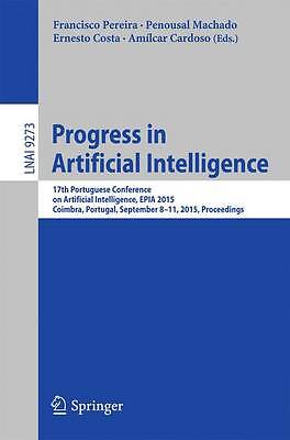 Progress in Artificial Intelligence - 9783319234847