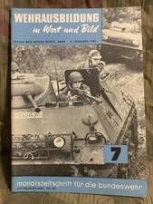 Wehrausbildung in Wort und Bild Bundeswehr 1962 Panzer Gefechtsausbildung