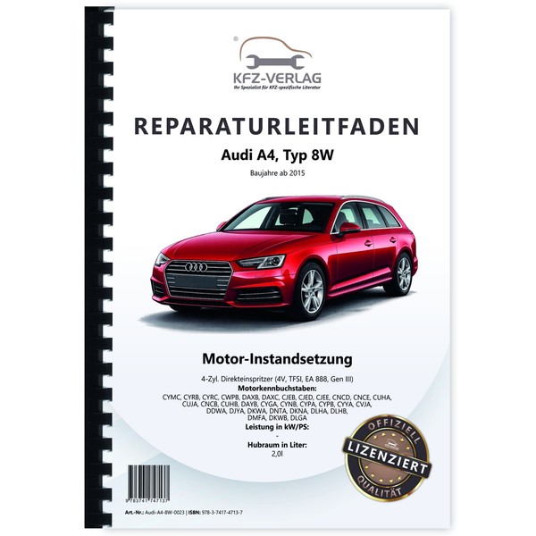 Audi A4 8W Ab 2015 Instandsetzung 4-Zyl 2,0L Tfsi Benzinmotor Werkstatthandbuch-image