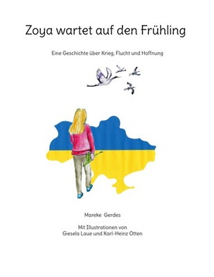 Zoya wartet auf den Frühling Mareke Gerdes