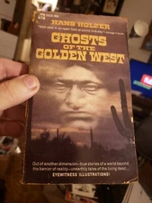 Signed Hans Holzer Ghosts Of The Golden West Vintage Paperback 1968