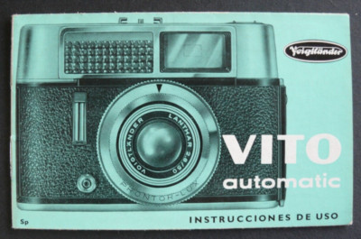 BEDIENUNGSANLEITUNG / GEBRAUCHSANLEITUNG - VOIGTLÄNDER VITO AUTOMATIC - MAI 1962