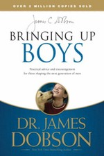Bringing up Boys Paperback James C. Dobson