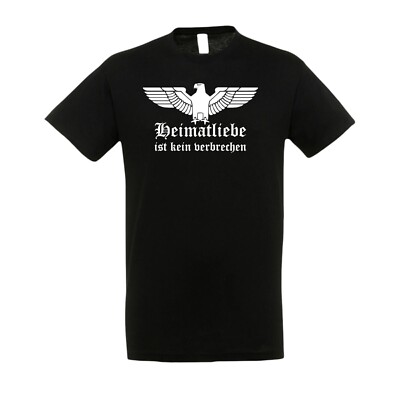 T-SHIRT HEIMATLIEBE IST KEIN VERBRECHEN M BIS 4XL Regierung Politik