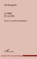 La Rime Et La Rite Essai Sur Le PrêChe Philosophique Ami Bouganim Taschenbuch