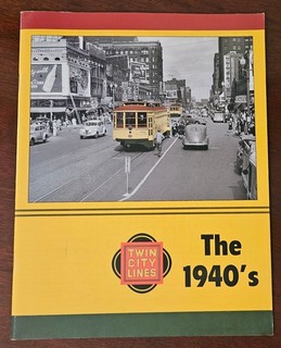 Twin City Lines The 1940’s