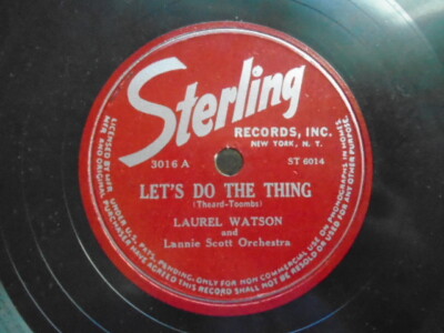 Laurel Watson Let's do the Thing / Mean to me Sterling 3016 EE-