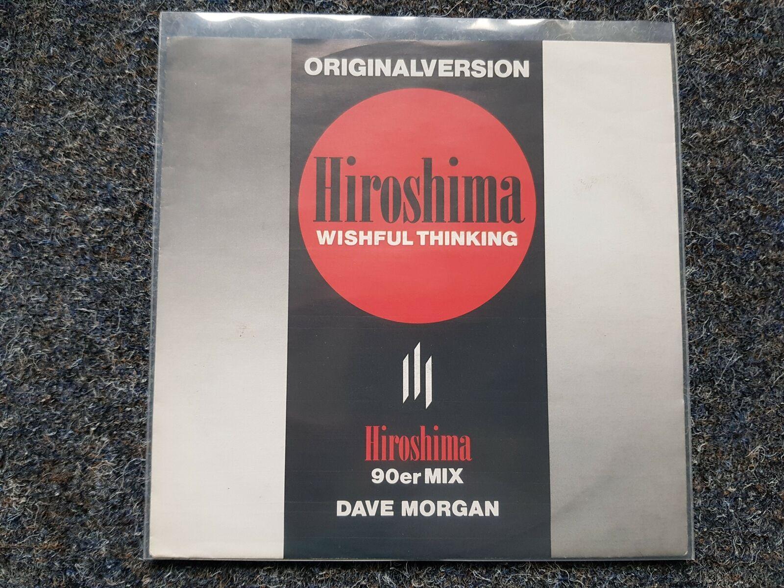 7"" Single Vinyl Wishful Thinking/ Dave Morgan - Hiroshima ORIGINAL & REMIX