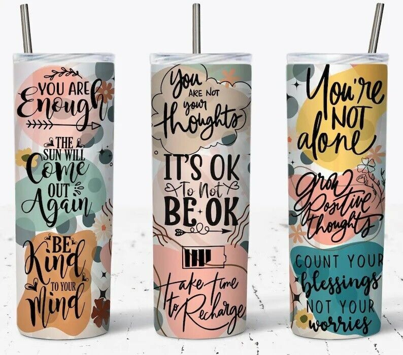 Mental Health Tumbler Wrap, Mental Health Matters Cup 20 oz Skinny Tumbler