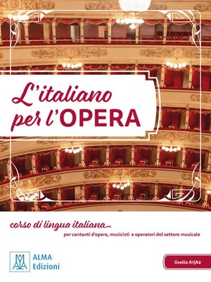 L'italiano per l'opera | Paqui Olivares Asuar (u. a.) | Taschenbuch | 240 S.