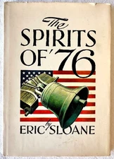 Eric Sloane, The Spirits of '76, vintage Americana hardcover (1973)