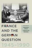 FréDéRic Bozo (U. A.) | France And The German Question, 1945-1990 | Taschenbuch
