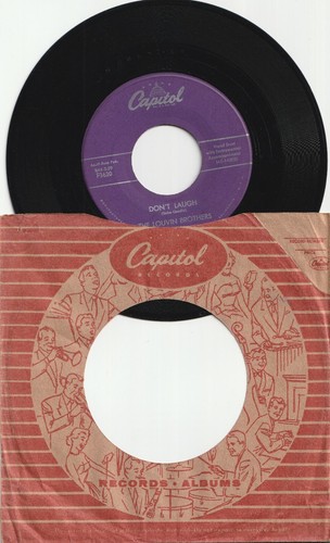 LOUVIN BROTHERS - DON'T LAUGH / NEW PARTNER WALTZ - 1957 - 45 & SLEEVE - RARE!