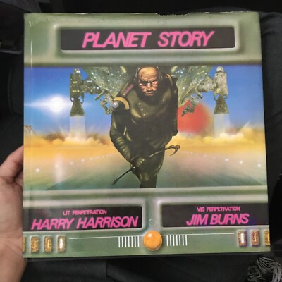 Planet Story By Harry Harrison And Jim Burns Hard Cover A And W Visual Library