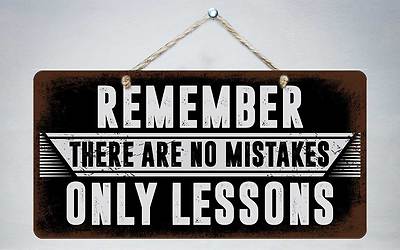 599HS Remember No Mistakes Only Lessons 5"x10" Aluminum Hanging Novelty