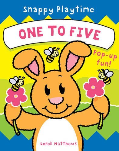Snappy Playtime One to Five by Derek Matthews Novelty book Book The ...