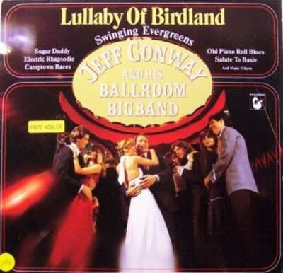 Jeff Conway And His Ballroom Bigband - Lullaby LP Album Vinyl Sch