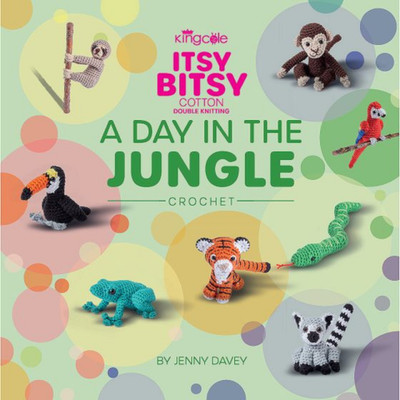 King Cole Itsy Bitsy Häkelbuch 2 - Ein Tag im Dschungel