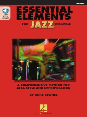 Essential Elements for Jazz Ensemble Drums | Jazz Style and Improvisation Met...