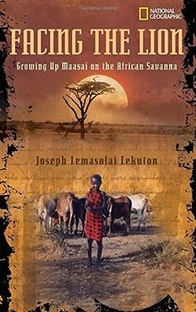 Facing the Lion: Growing Up Maasai on the African Savann... | Buch | Zustand gut