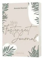 Mein Fastenzeit-Journal | Amanda Sliwinski | Taschenbuch | 224 S. | Deutsch