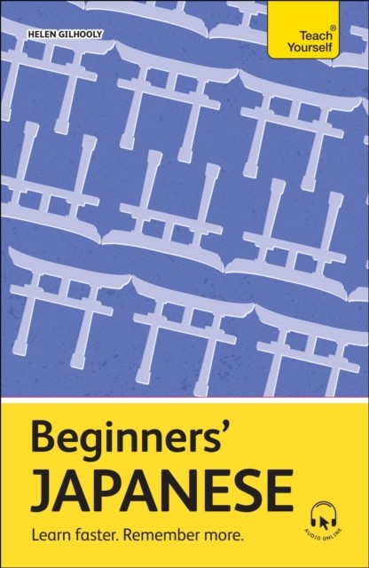Beginners' Japanese by Helen Gilhooly (Multiple-component retail product)