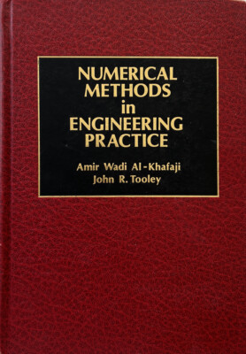 Numerical Methods in Engineering Practice Amir Wadi Al-Khafaji HC