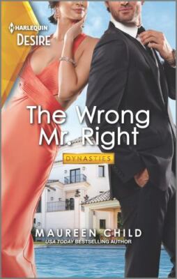 The Wrong Mr. Right: A Flirty Enemies to Lovers Romance by Child, Maureen