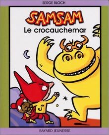 Samsam : le crocauchemar von Serge Bloch | Buch | Zustand sehr gut