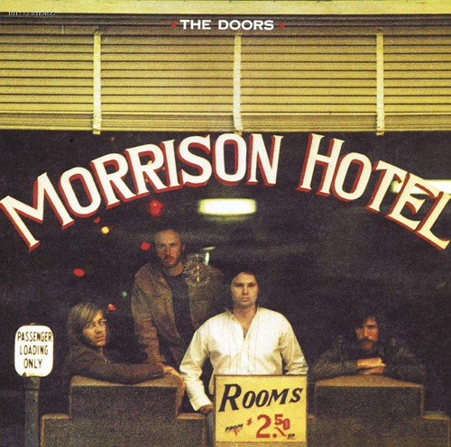 Morrison Hotel [Expanded] [40th Anniversary Mixes] 