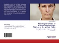 Jasmina Gradistanac | Sociological Effects Of Trauma On Immigrant Women In...