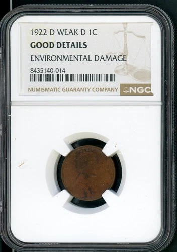 UNITED STATES 1922 -D WEAK D LINCOLN WHEAT CENT SLABBED NGC GOOD DETAILS       1