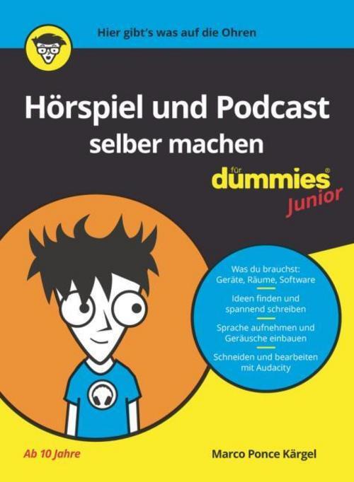 Thumbnail - Hörspiel Und Podcast Selber Machen Für Dummies Junior Marco Ponce
