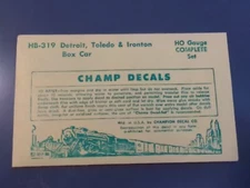 Vintage Champ Decals No. HB-319 Detroit Toledo & Ironton DT&I Boxcar White HO