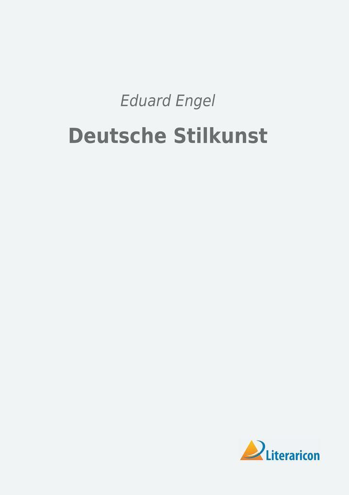 Thumbnail - Deutsche Stilkunst | Eduard Engel | 2018 | Deutsch