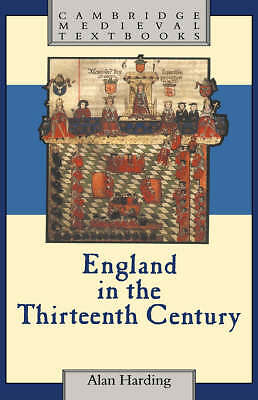 England in the Thirteenth Century Harding Hardback Cambridge University Press