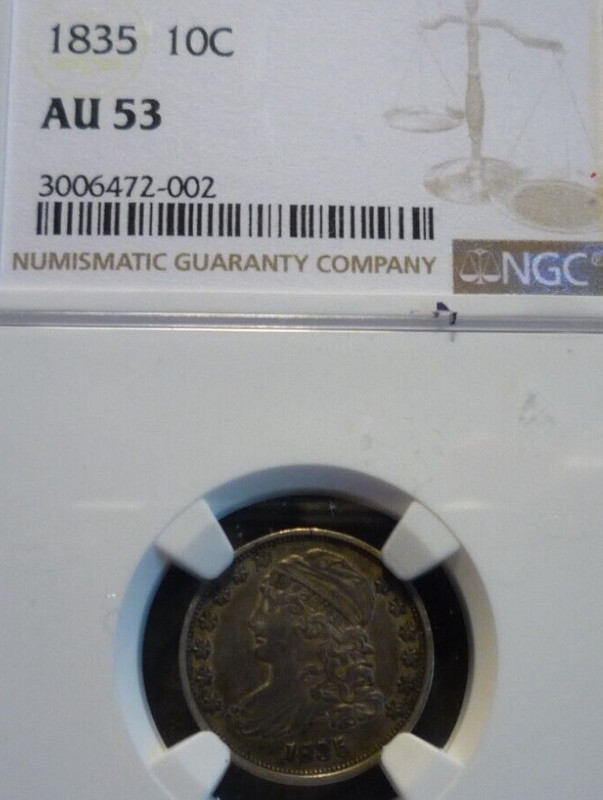 SILVER (NGC)1835(AU53)(UNDERGRADED)NICE TONE+++  BEAUTY!!!CAPPED BUST DIME-NICE!