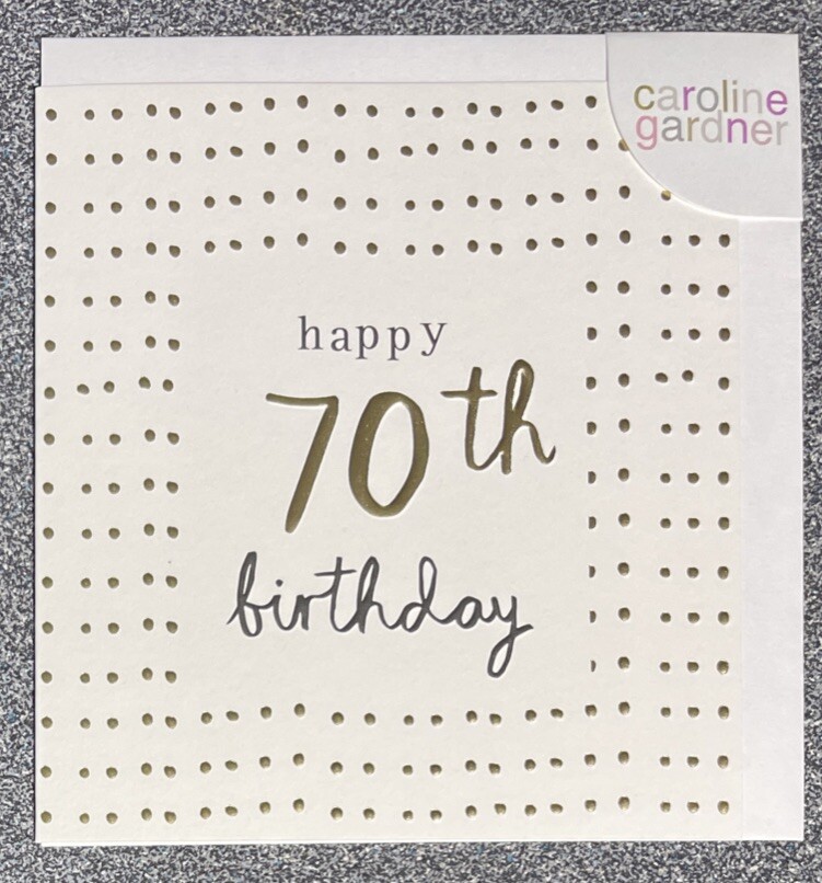 Caroline Gardner - 70th Birthday Greeting Card - Happy 70th HEY053