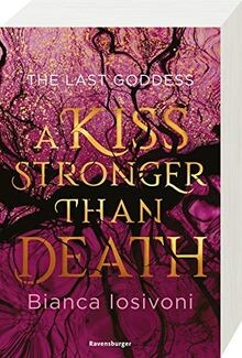 The Last Goddess, Band 2: A Kiss Stronger Than Deat... | Buch | Zustand sehr gut