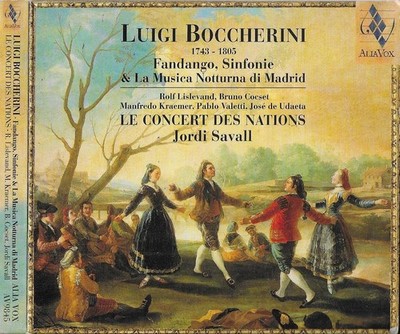 Boccherini: Fandango, Sinfonie & La Musica Notturna di Madrid