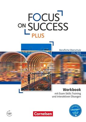 Focus on Success PLUS B1/B2: 11./12. Jg. - Workbook mit interaktiven Übungen...