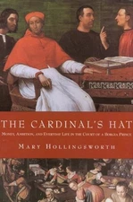 The Cardinal's Hat : Money, Ambition, and Housekeeping in a Renai