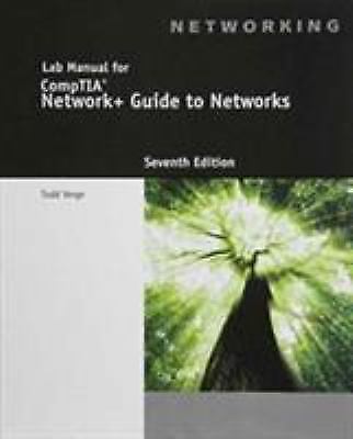 Lab Manual for Dean's Network+ Guide to Networks, 7th by Verge, Todd