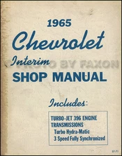 1965 Chevrolet 396 ORIGINAL Shop Manual Impala Corvette Turbo-Hydra-Matic