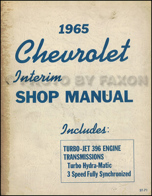 1965 Chevrolet 396 ORIGINAL Werkstatthandbuch Impala Corvette Turbo-Hydra-Matic