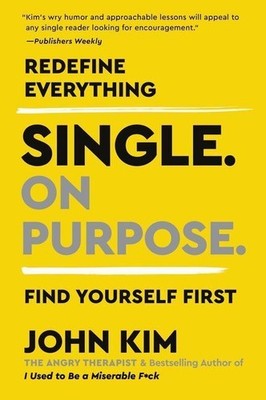 Single On Purpose | John Kim | englisch
