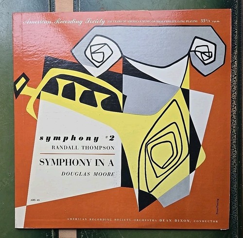 Douglas Moore Symphony In A Randall Thompson Record Vinyl 33 RPM 12" LP ARS-45