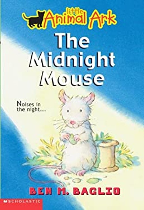 The Midnight Mouse Hardcover Ben M. BaglioFree US Delivery | ISBN:0439419166